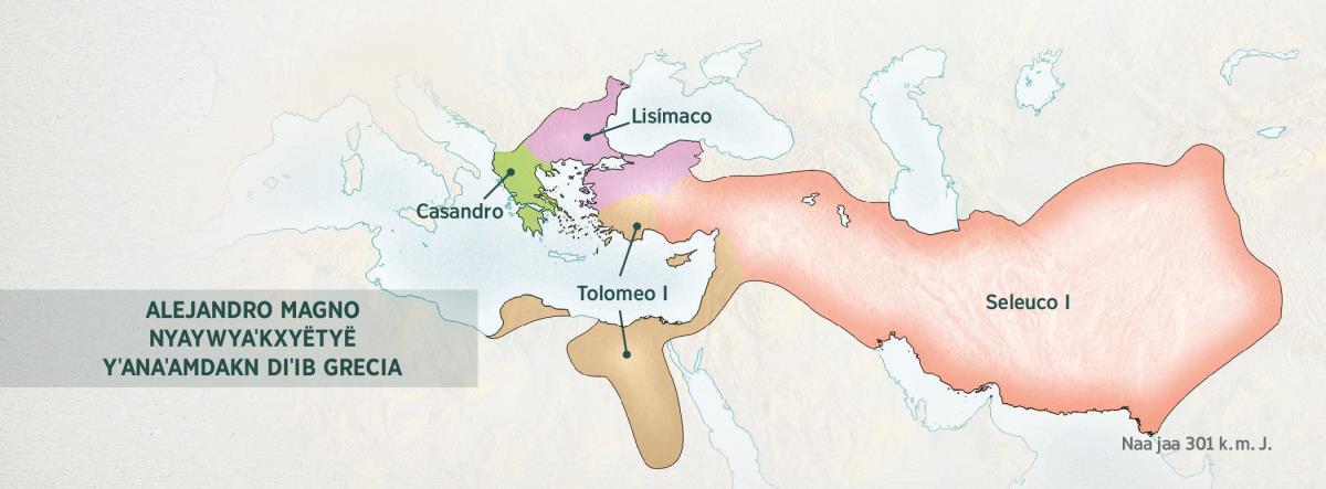 Ja yˈanaˈamdaknë Alejandro Magno diˈib Grecia nyaywyaˈkxyëty taxk pëky