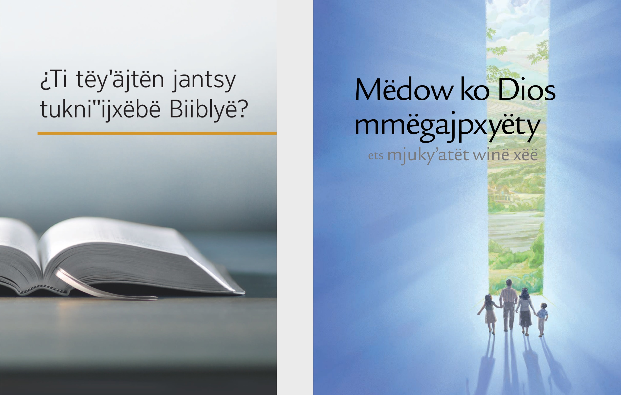  Liibrë ¿Ti tukniˈˈijxëbë Biiblyë? etsë foyetë Mëdow ko Dios mmëgajpxyëty ets mjukyˈatët winë xëë.