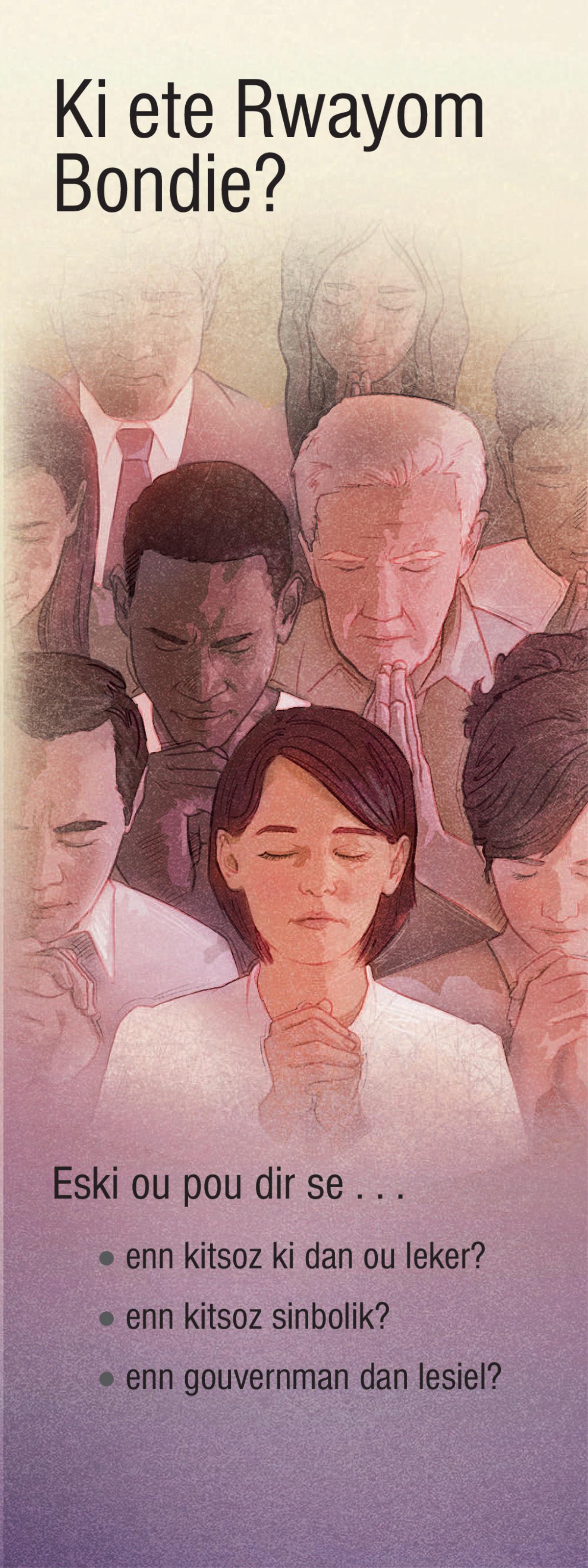 Ki Ete Rwayom Bondie?