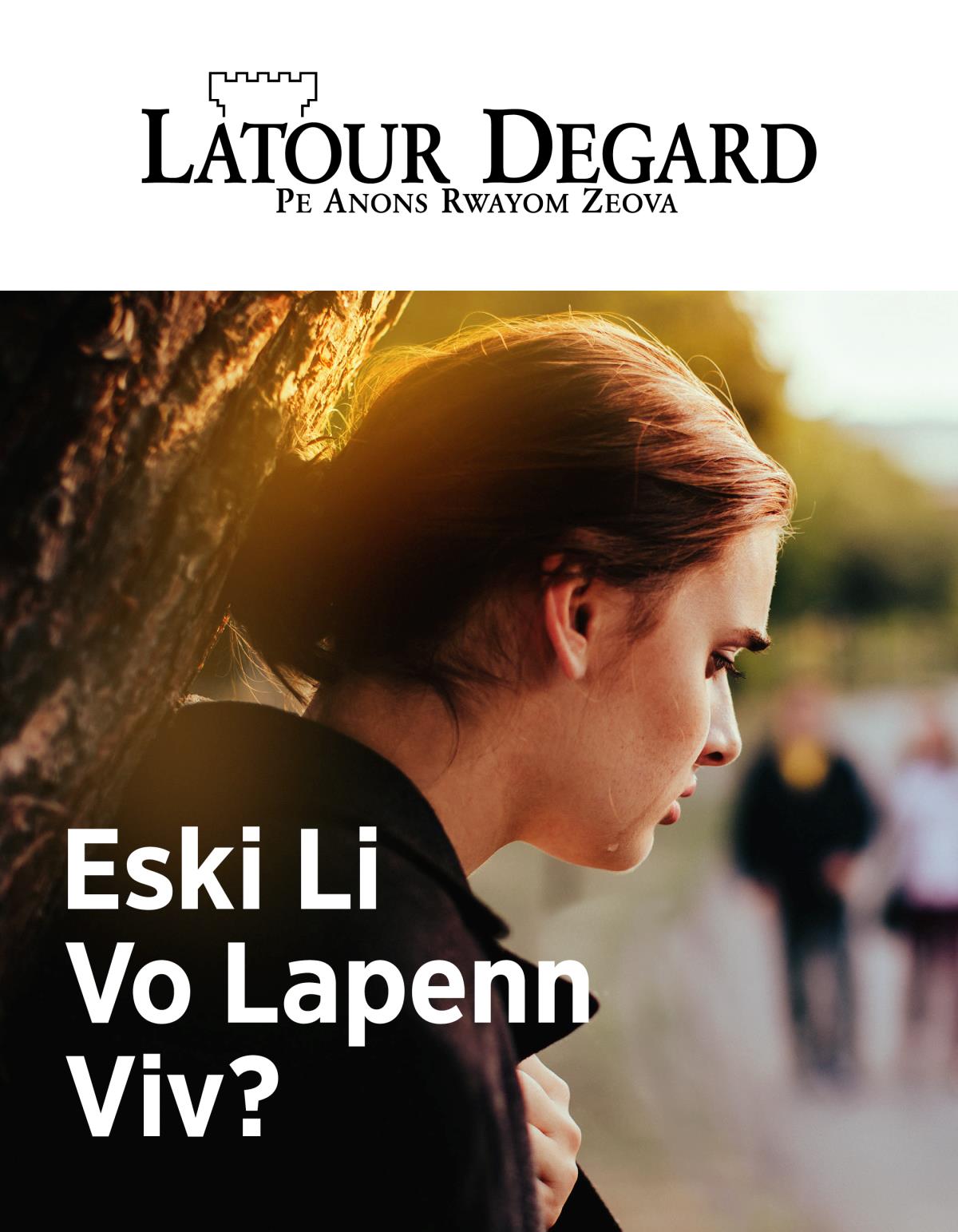 Magazinn Latour Degard, No. 2, 2019 | Eski Li Vo Lapenn Viv?