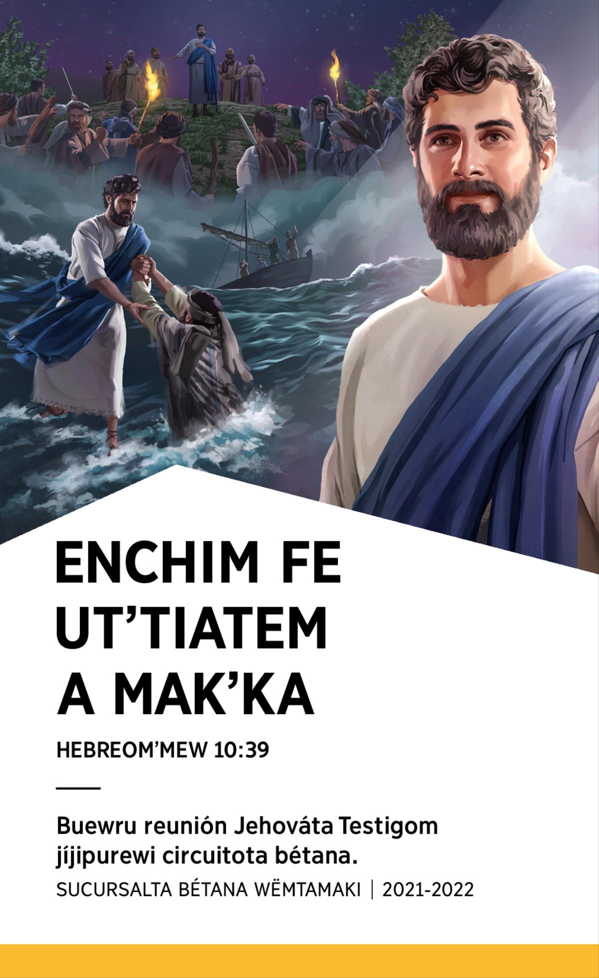 Programa buewru reunión Jehovata Testigom jíjipurewi circuitota bétana 2021-2022 (Sucursalta bétana wëmtamaki).