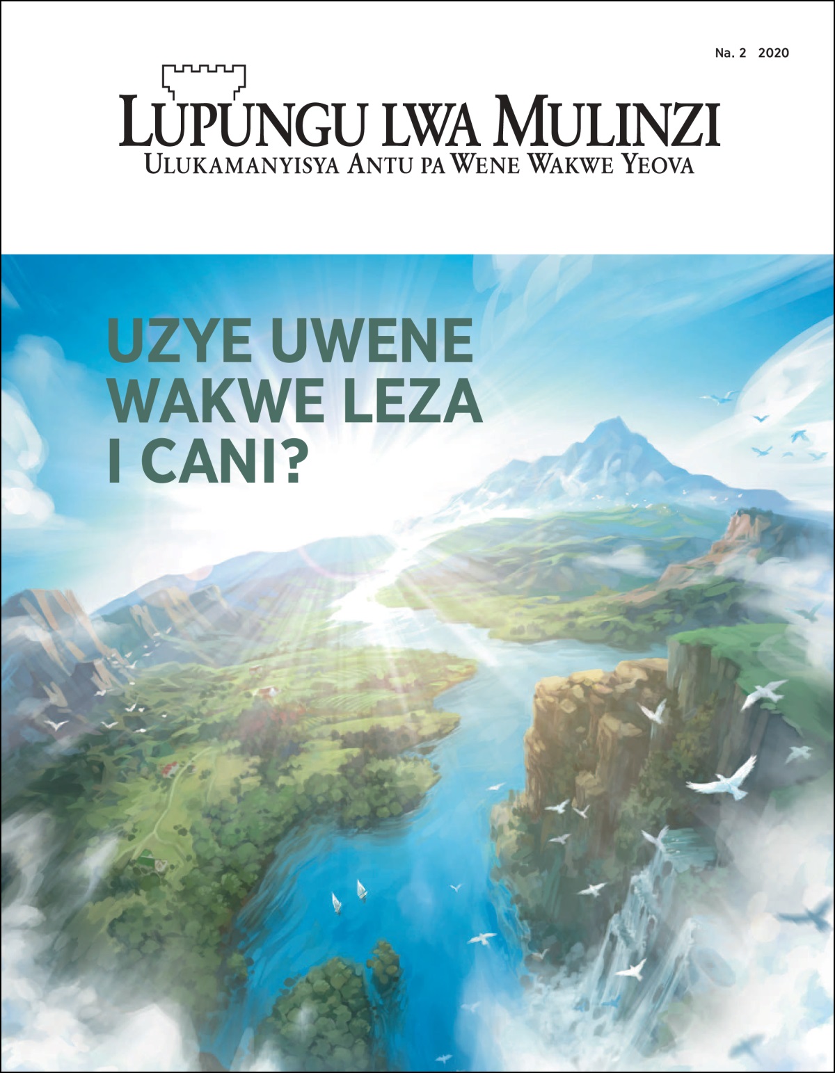 “Lupungu Lwa Mulinzi” Na. 2 2020.