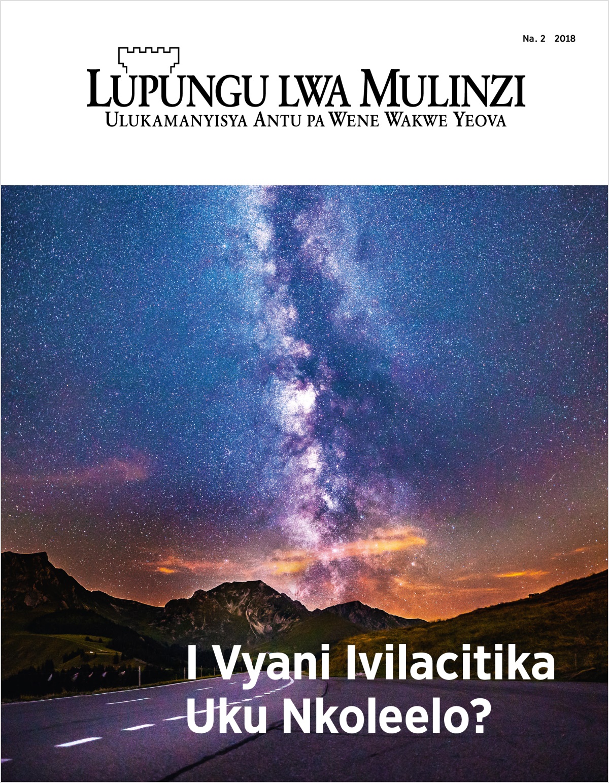 Lupungu Lwa Mulinzi Na. 2, 2018 | I Vyani Ivilacitika Uku Nkoleelo?