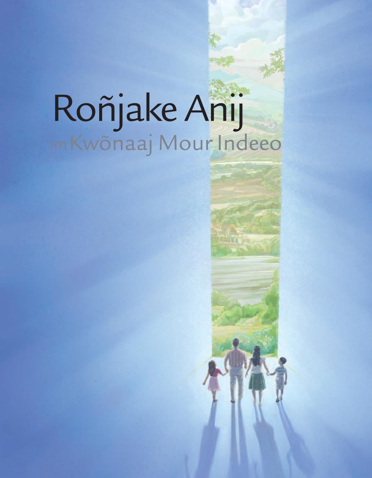 Roñjake Anij im Kwõnaaj Mour Indeeo