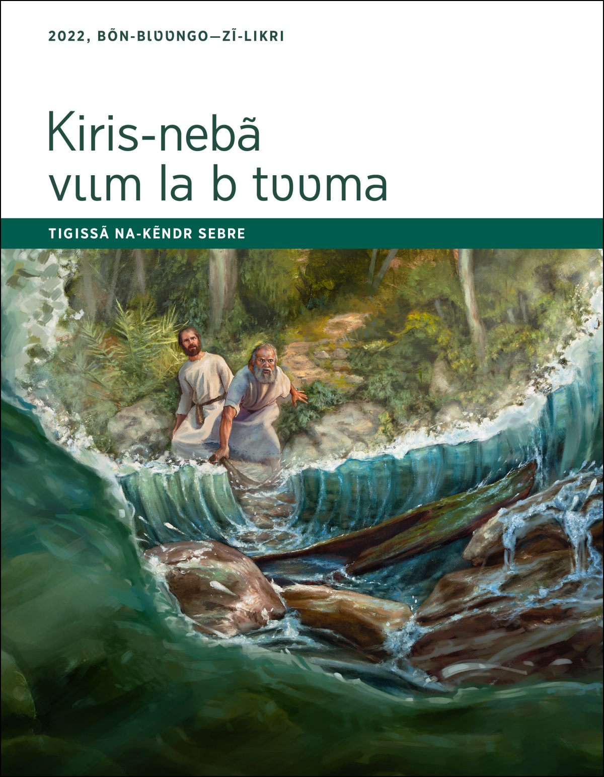 Kiris-nebã vɩɩm la b tʋʋma—Tigissã na-​kẽndr sebre, 2022, bõn-bɩʋʋngo—zĩ-likri.