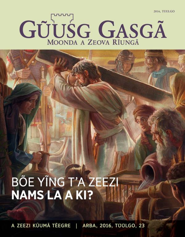 2016, tʋʋlgo Gũusg Gasgã | Bõe yĩng t’a Zeezi ki?