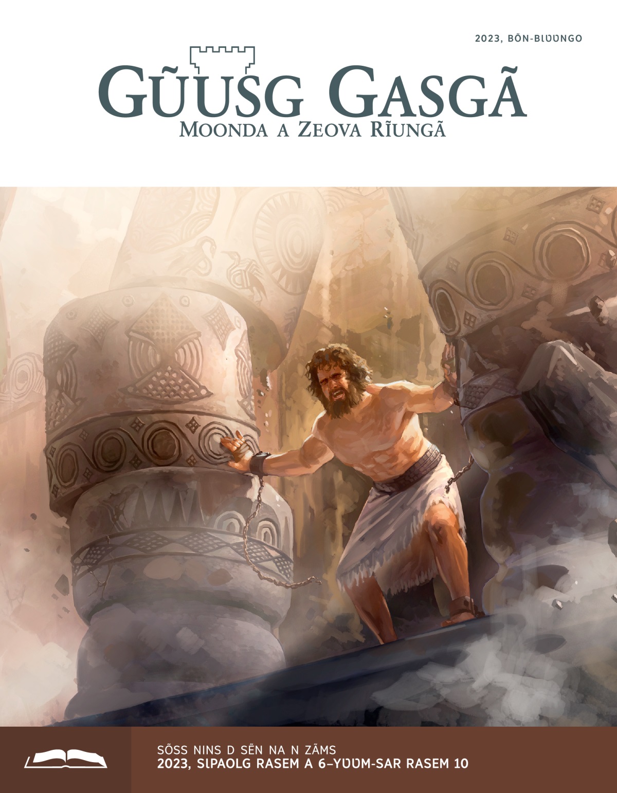 A Sãmsõ sẽn tusd roog ra-lugs a yiib ne a pãng fãa, tɩ roogã siigdẽ.