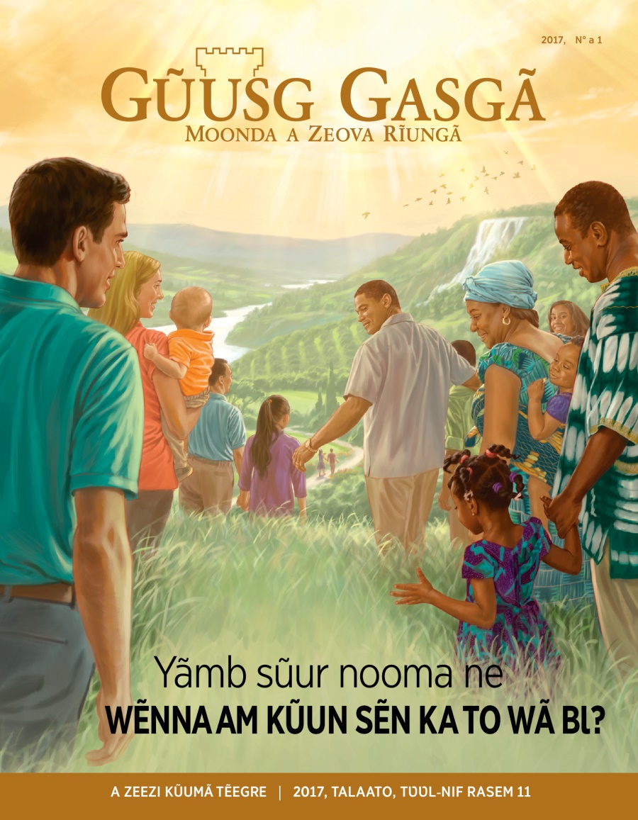 2017, Gũusg Gasgã, N° a 1 | Yãmb sũur nooma ne Wẽnnaam kũun sẽn ka to wã bɩ?