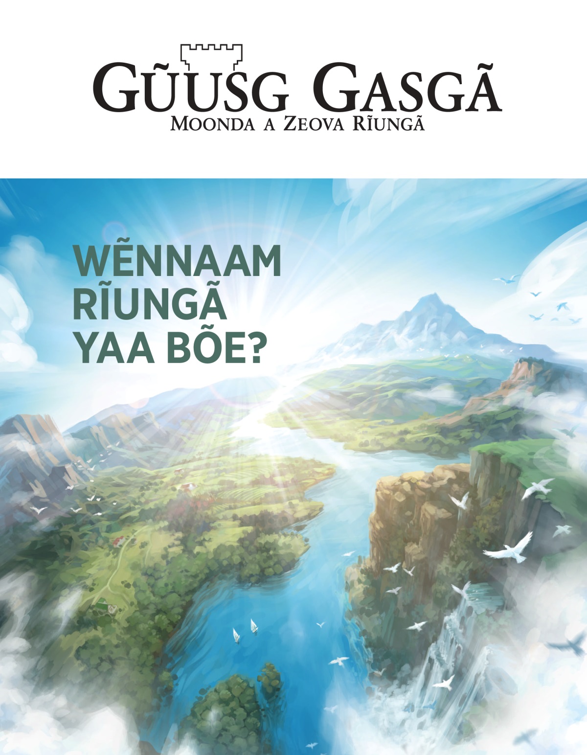 Gũusg Gasgã 2020, N° a 2 | Wẽnnaam Rĩungã yaa bõe?