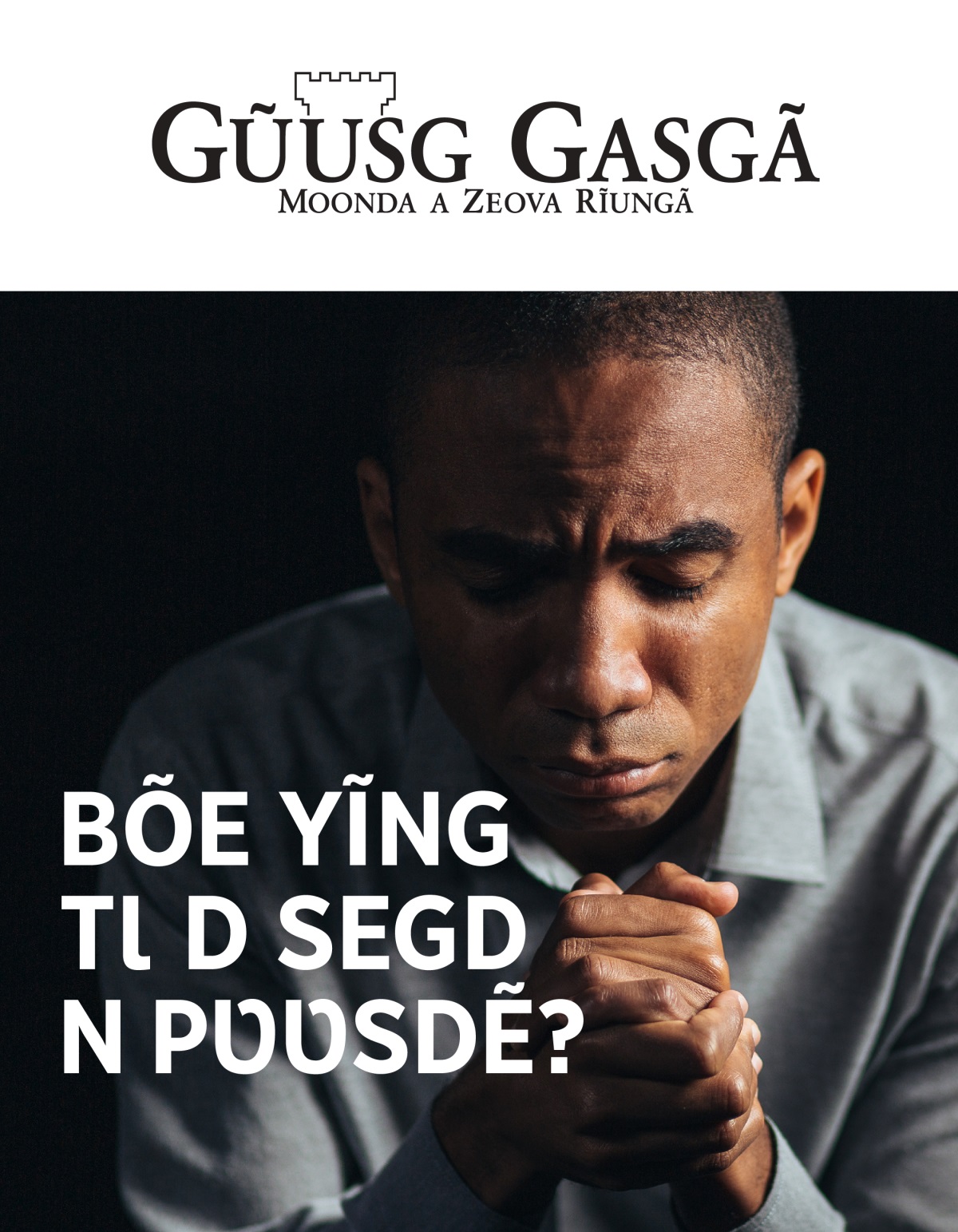 Gũusg Gasgã 2021, N° a 1 | Bõe yĩng tɩ d segd n pʋʋsdẽ?