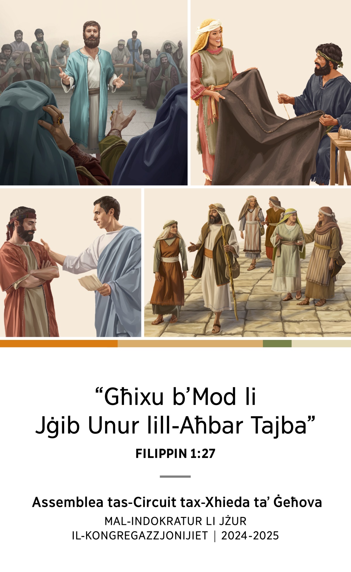 Grupp taʼ stampi: 1. Stiefnu jiddefendi l-fidi tiegħu quddiem is-Sinedriju. 2. Akwila u Prixilla jagħmlu tinda flimkien. 3. Filippu, il-mara tiegħu, u l-erbat ibniet tagħhom qed jimxu fit-triq. 4. Titu jitkellem m’anzjan.