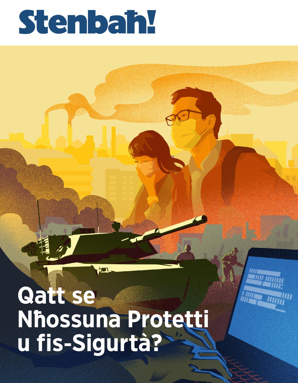 Stenbaħ! Nru. 1 2019 | Qatt se nħossuna protetti u fis-sigurtà?