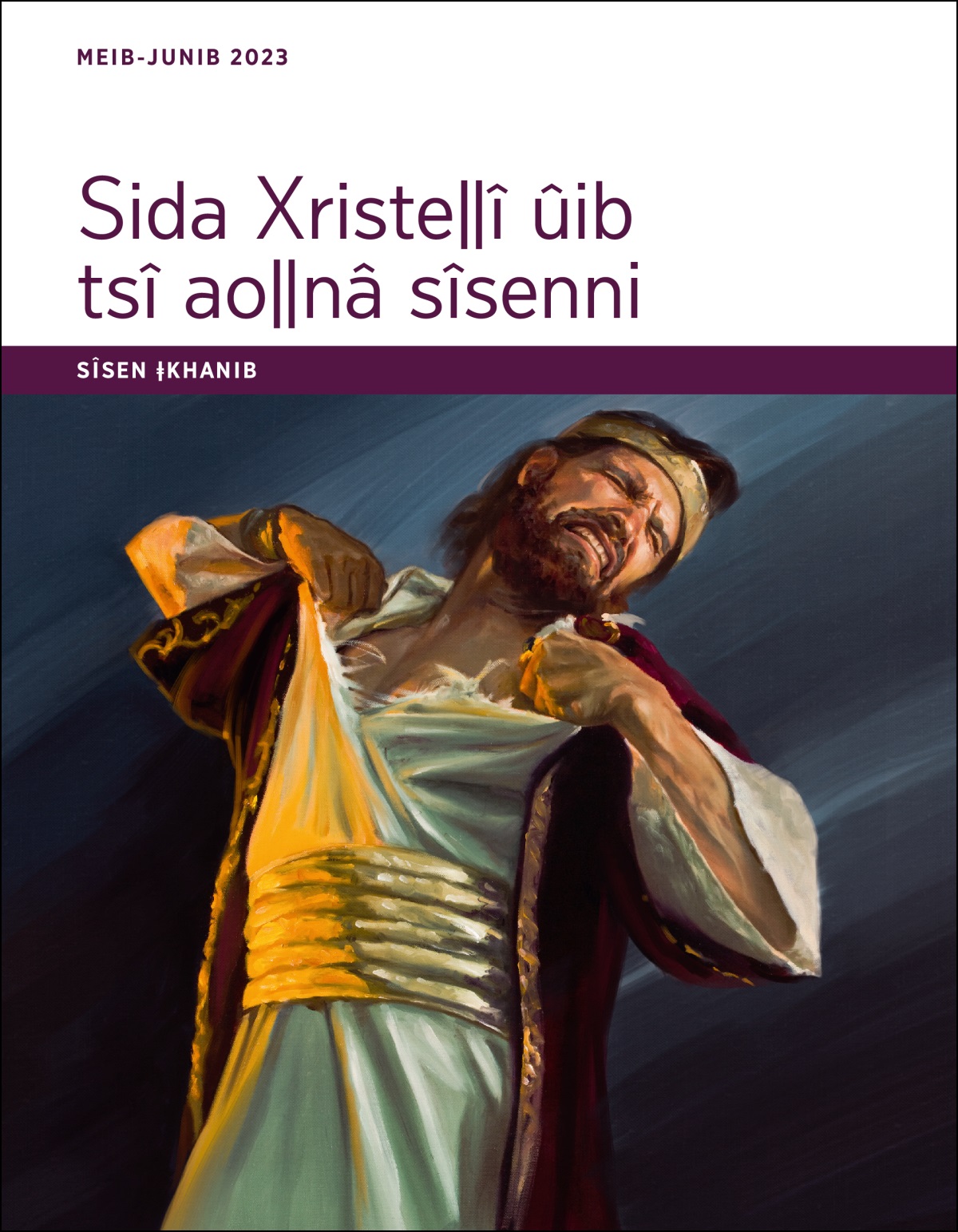 Sida Xristeǁî ûib  tsî aoǁnâ sîsenni—sîsen ǂkhanib, Meib-Junib 2023.