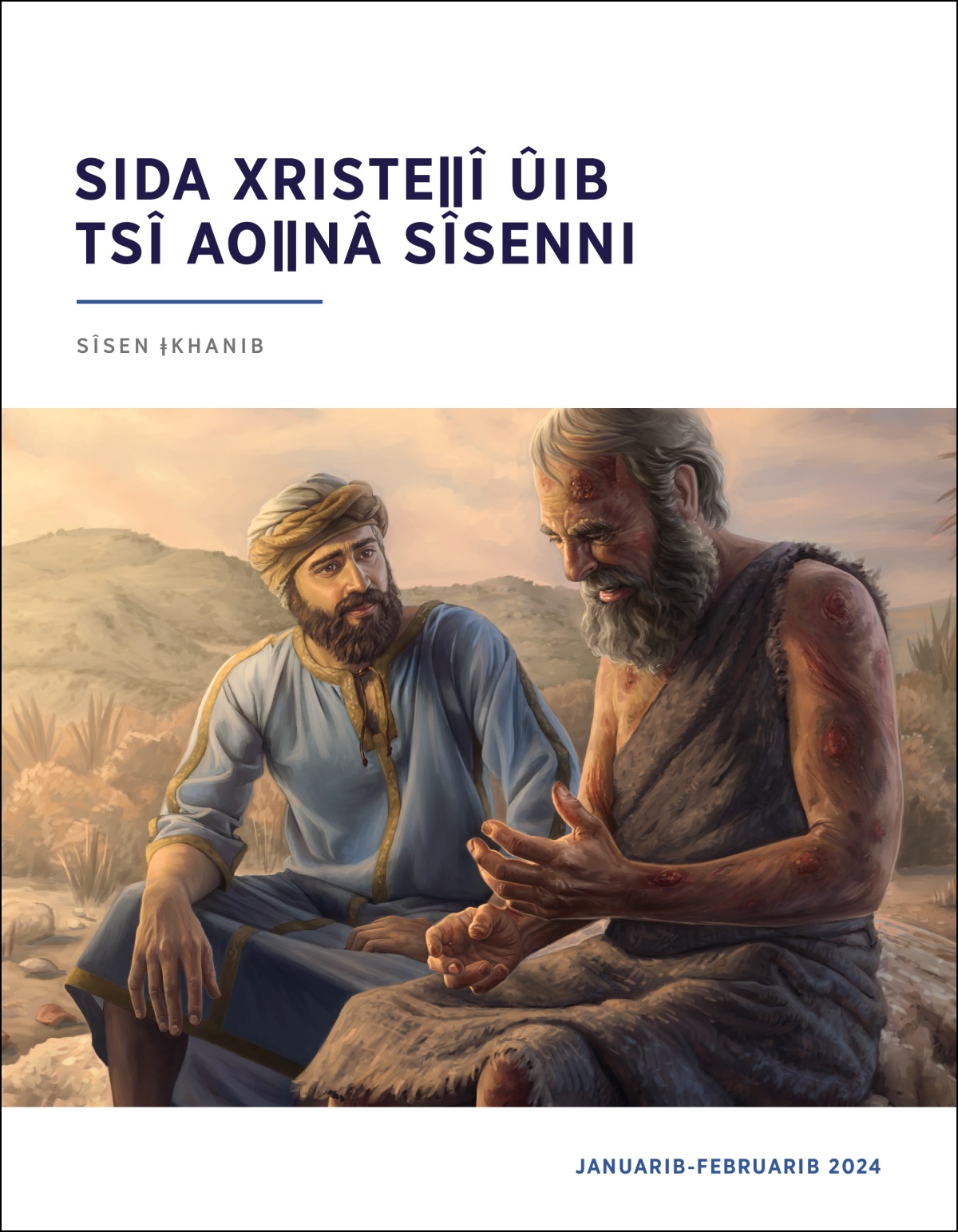 Elihub ge tsâbaǁhaorase Jobi hîna ǀhapidi xa ǀhoahâba ra ǃgâ.