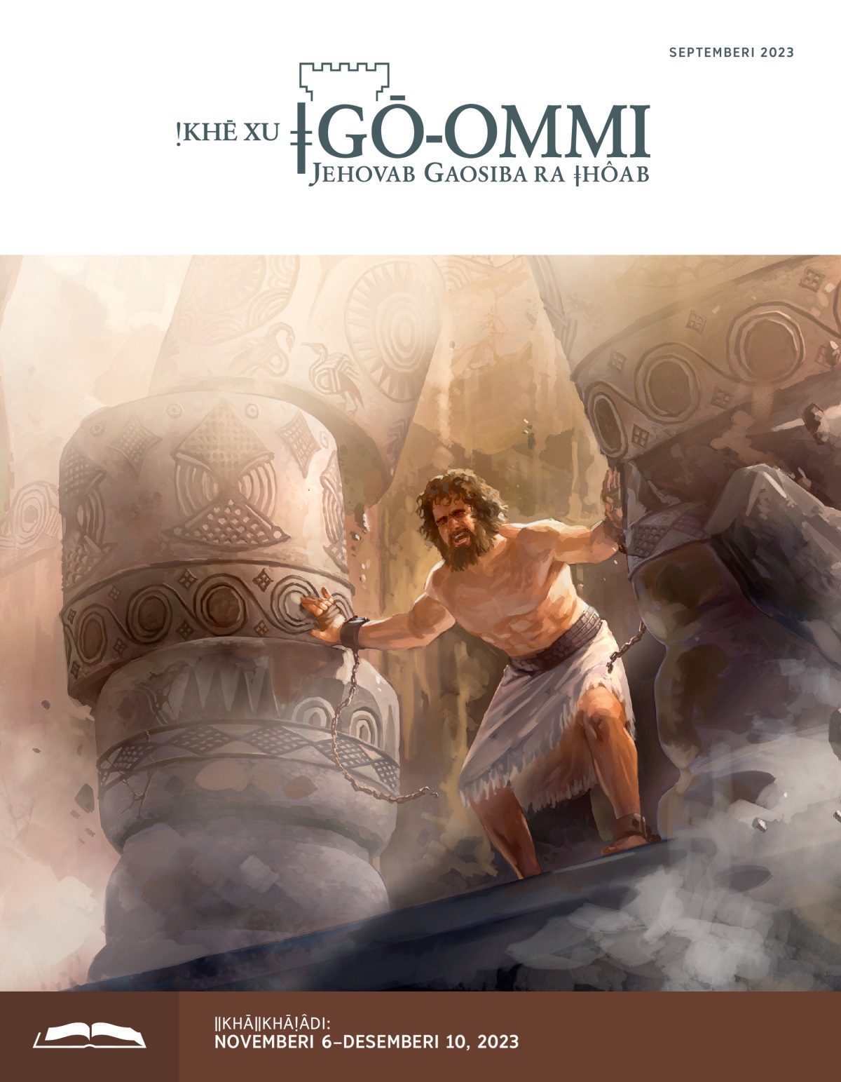 Simsonni ge ǀgam ǂkhâǃnâhaikha (pilarkha) ǁîb ǀgaib hoab ǀkha ra ǂkhā tsîb ge omma ra ǁnā.