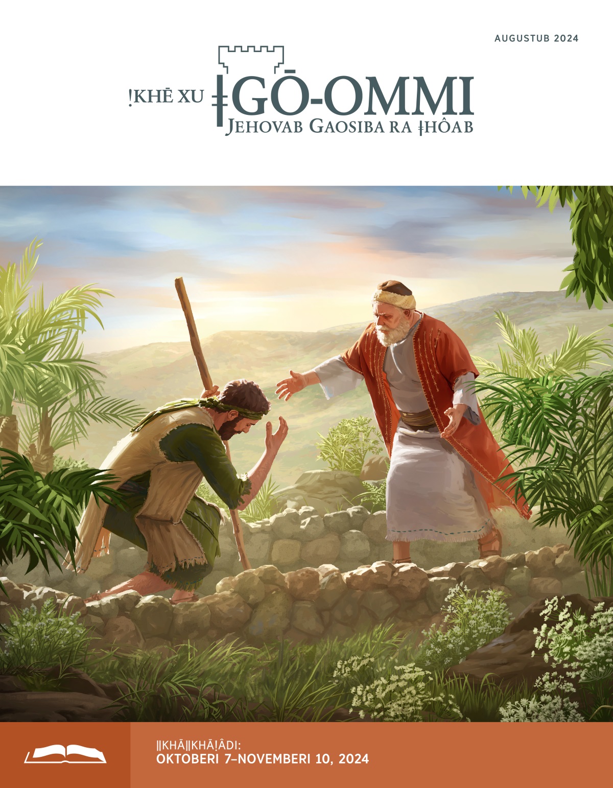 Jesub di ǂkhōs ǃnâ kā hâ ǀgôab ge ǁgûb aiǃâ ra ǃhonǁgoa, ǁgûb ǃkhoe tsî ra ǁnamǂgabi ǂgao ǁaeb ai.