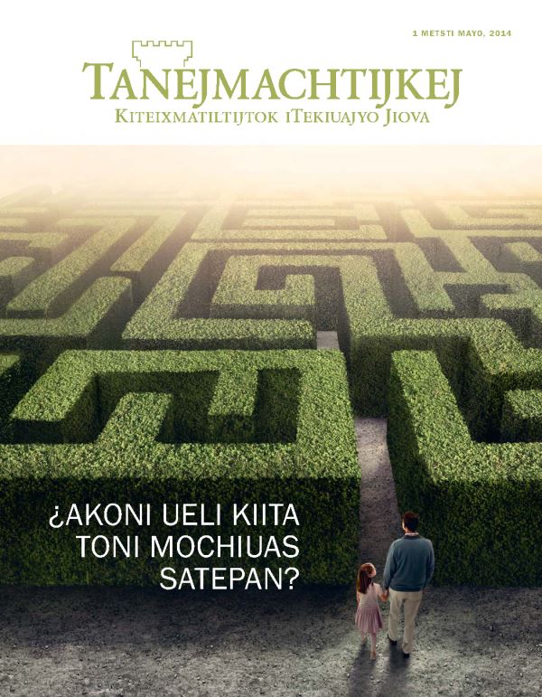 Tein nesi ipeujyan amaix Tanejmachtijkej, mayo xiuit 2014 | ¿Akoni ueli kiita toni mochiuas satepan?