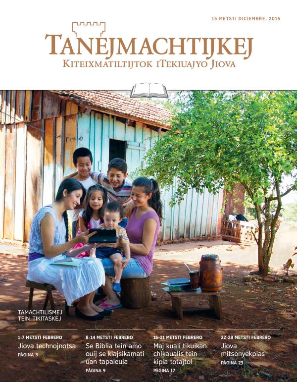 Ipeujyan amaix Tanejmachtijkej 15 metsti diciembre, 2015