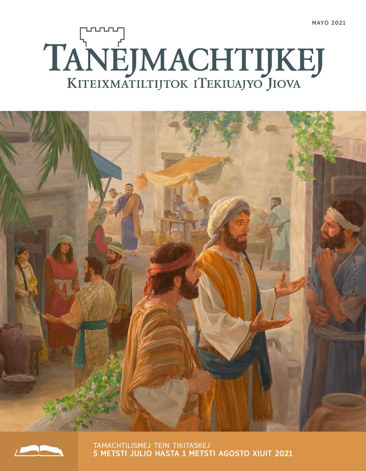 Tanejmachtijkej (tein ika timomachtiaj), mayo 2021.