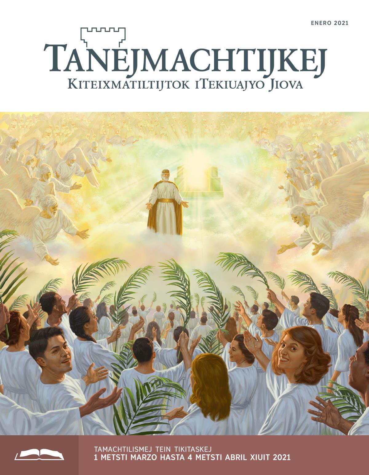 Tanejmachtijkej (tein ika timomachtiaj), enero 2021.