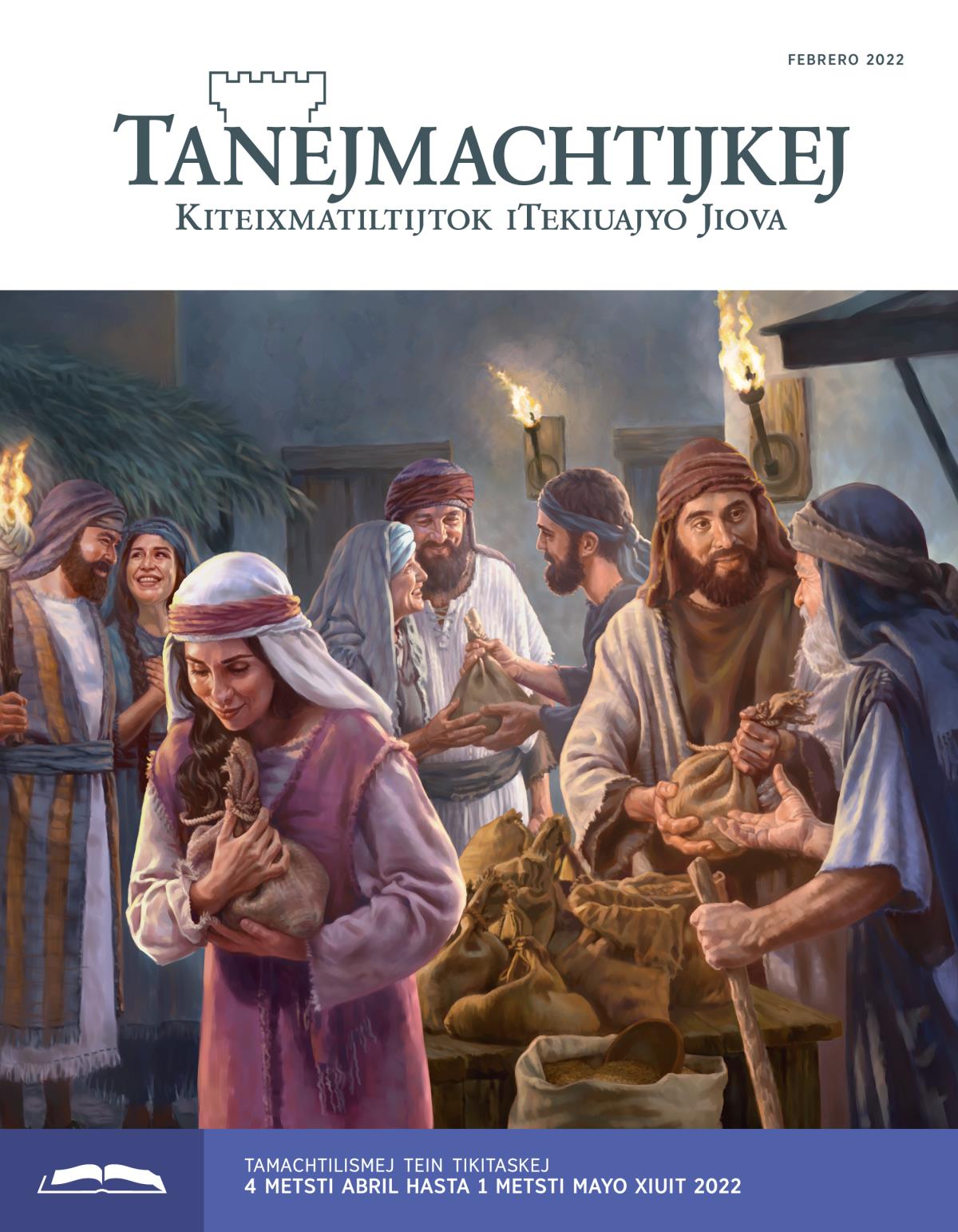 Tanejmachtijkej (tein ika timomachtiaj), febrero 2022.