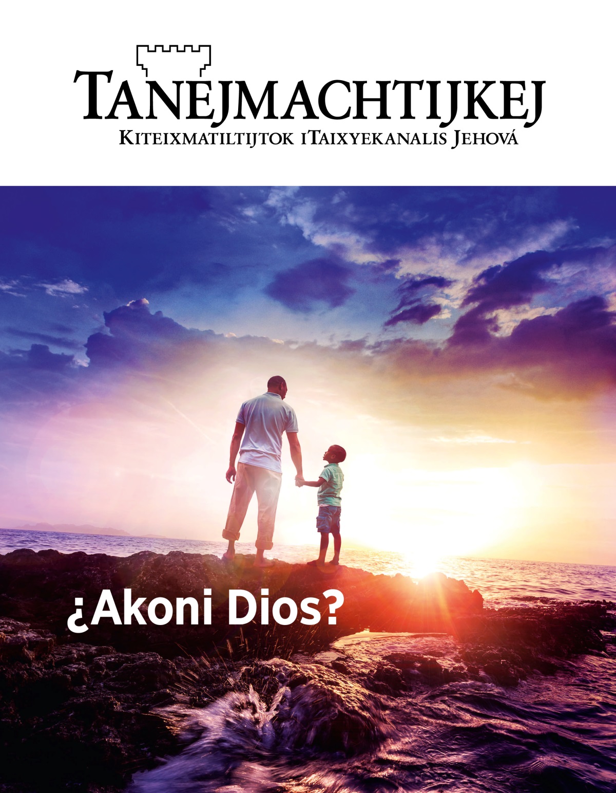 Tanejmachtijkej, 2019, tapoual 1 | ¿Akoni Dios?