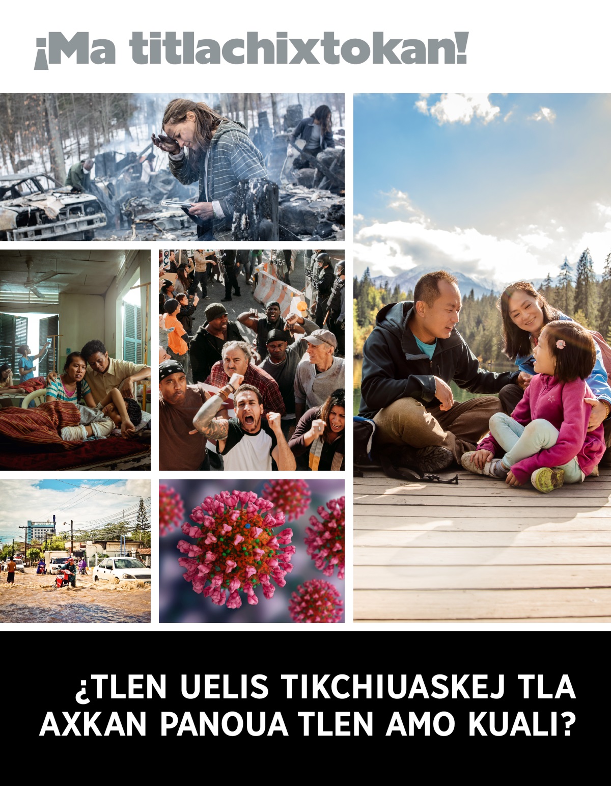 ¡Ma titlachixtokan! Núm. 1 2022 | ¿Tlen uelis tikchiuaskej tla axkan panoua tlen amo kuali?