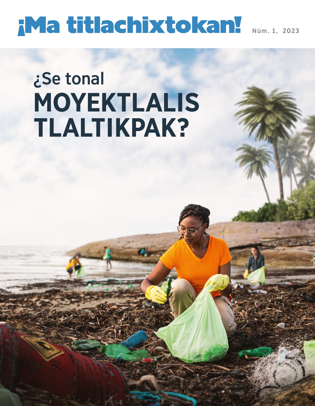 Miakej kololouaj tlajsoli itempa mar.