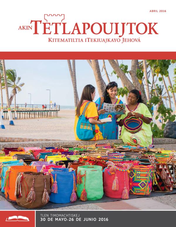 Iixko revista Akin Tetlapouijtok, abril 2016