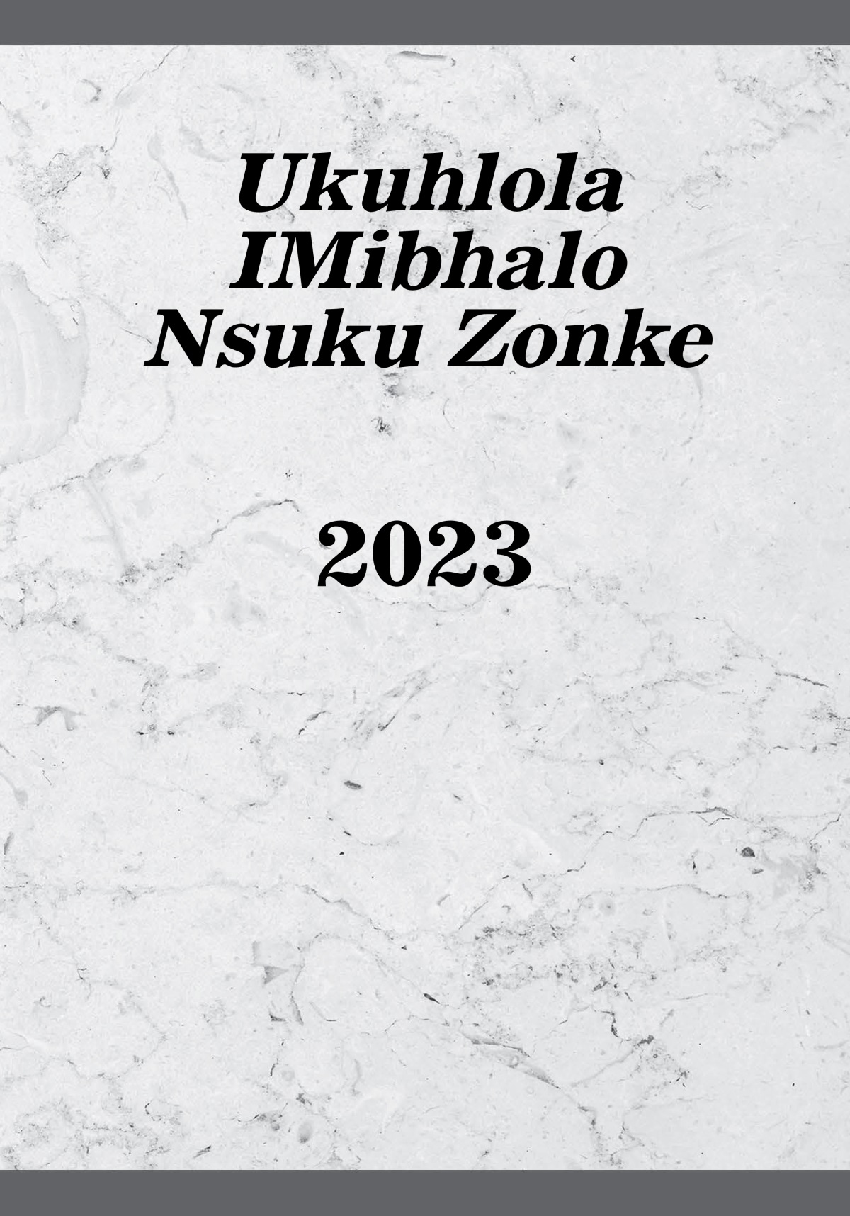 Ukuhlola IMibhalo Nsuku Zonke—2023