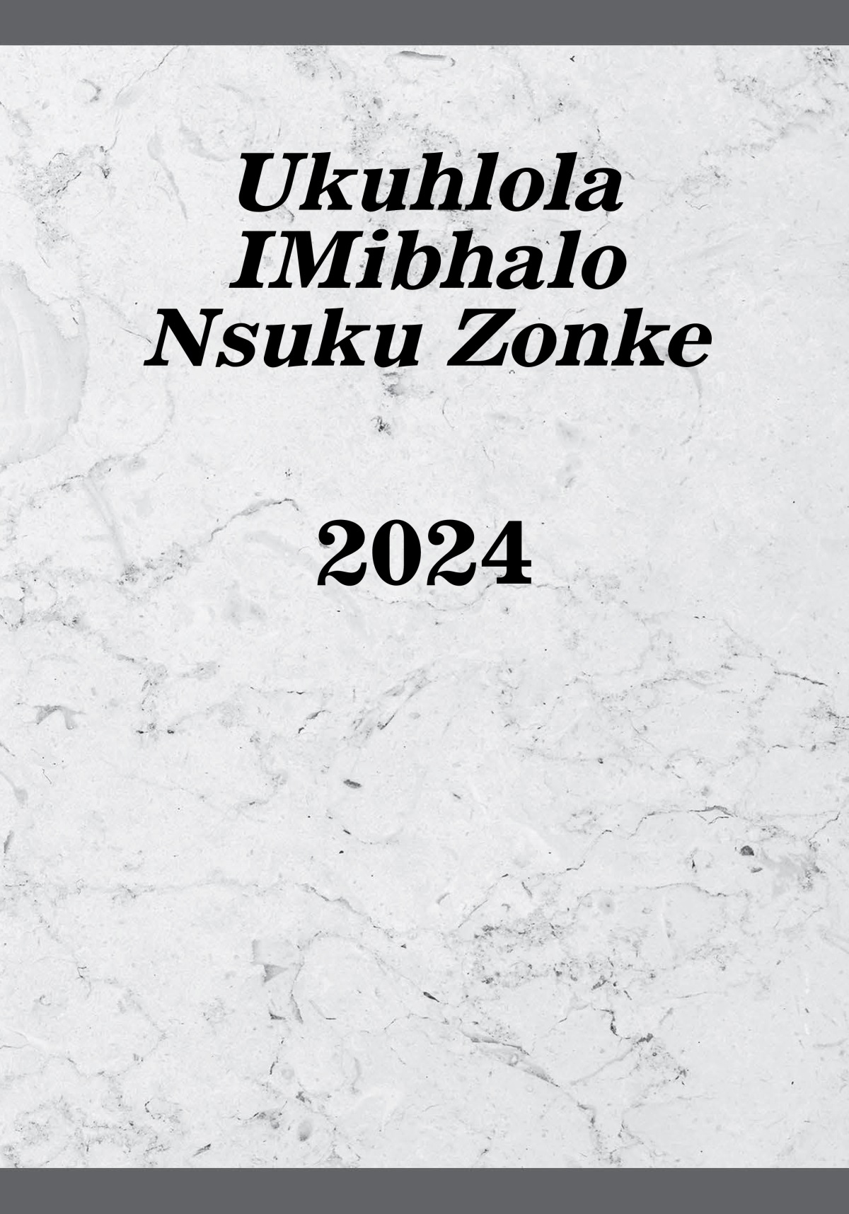 Ukuhlola IMibhalo Nsuku Zonke—2024