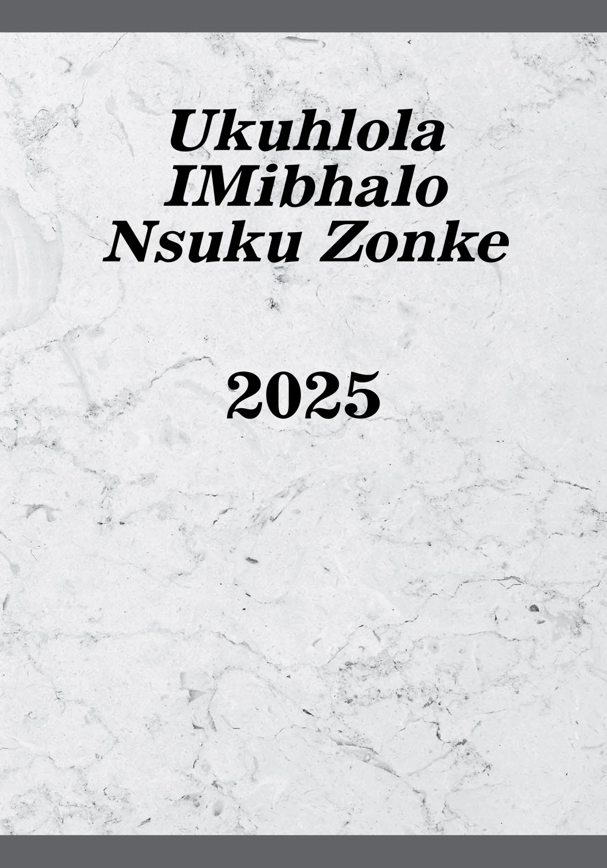 Ukuhlola IMibhalo Nsuku Zonke—2025