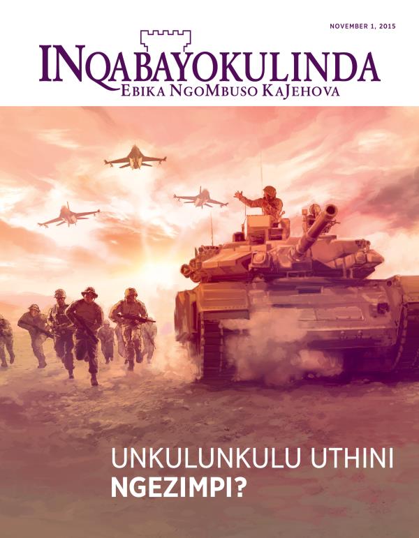 Cover of the Watchtower Magazine, November 2015 | How Does God View War?