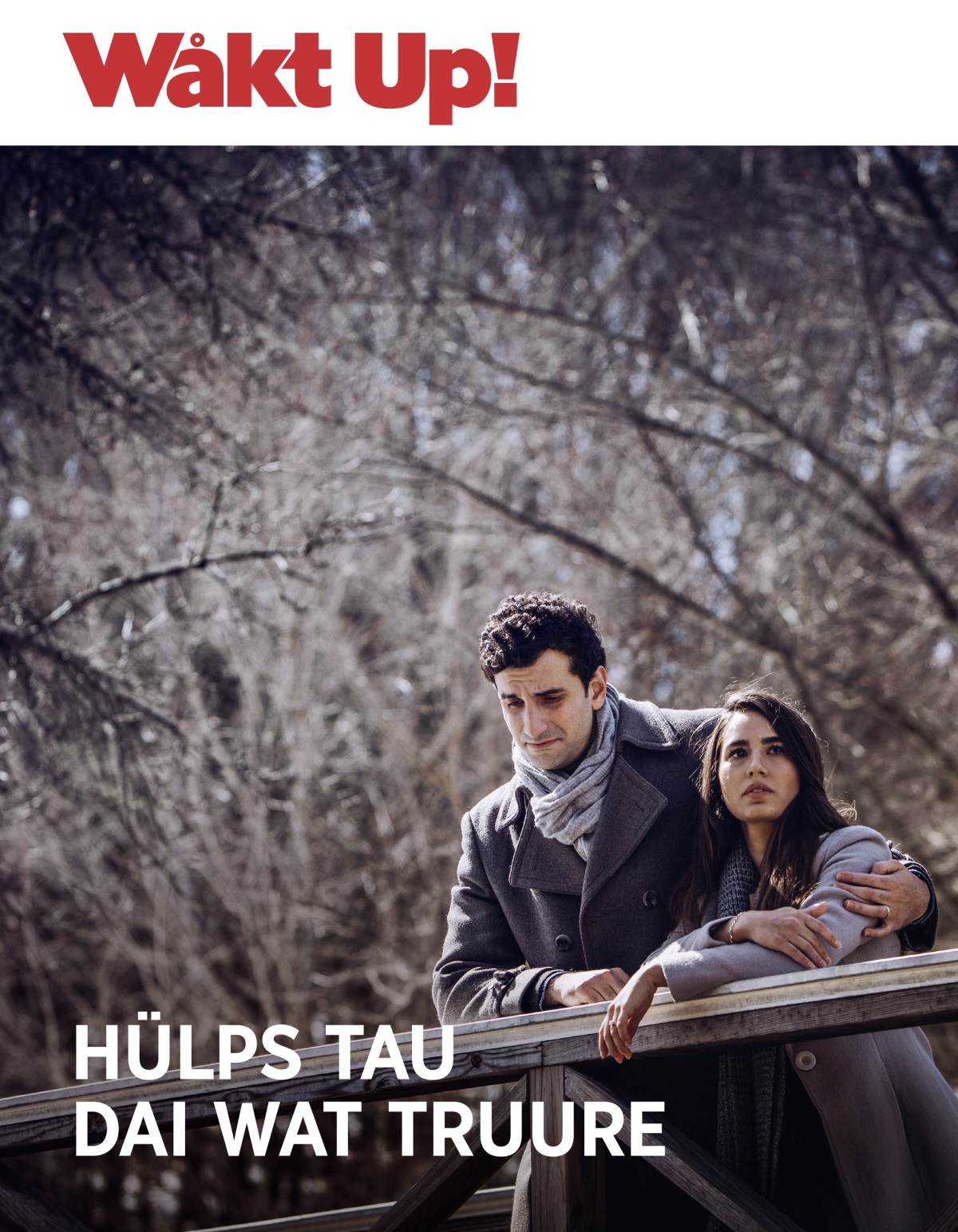 Wåkt Up!, Numer 3 2018 | Hülps tau dai wat truure