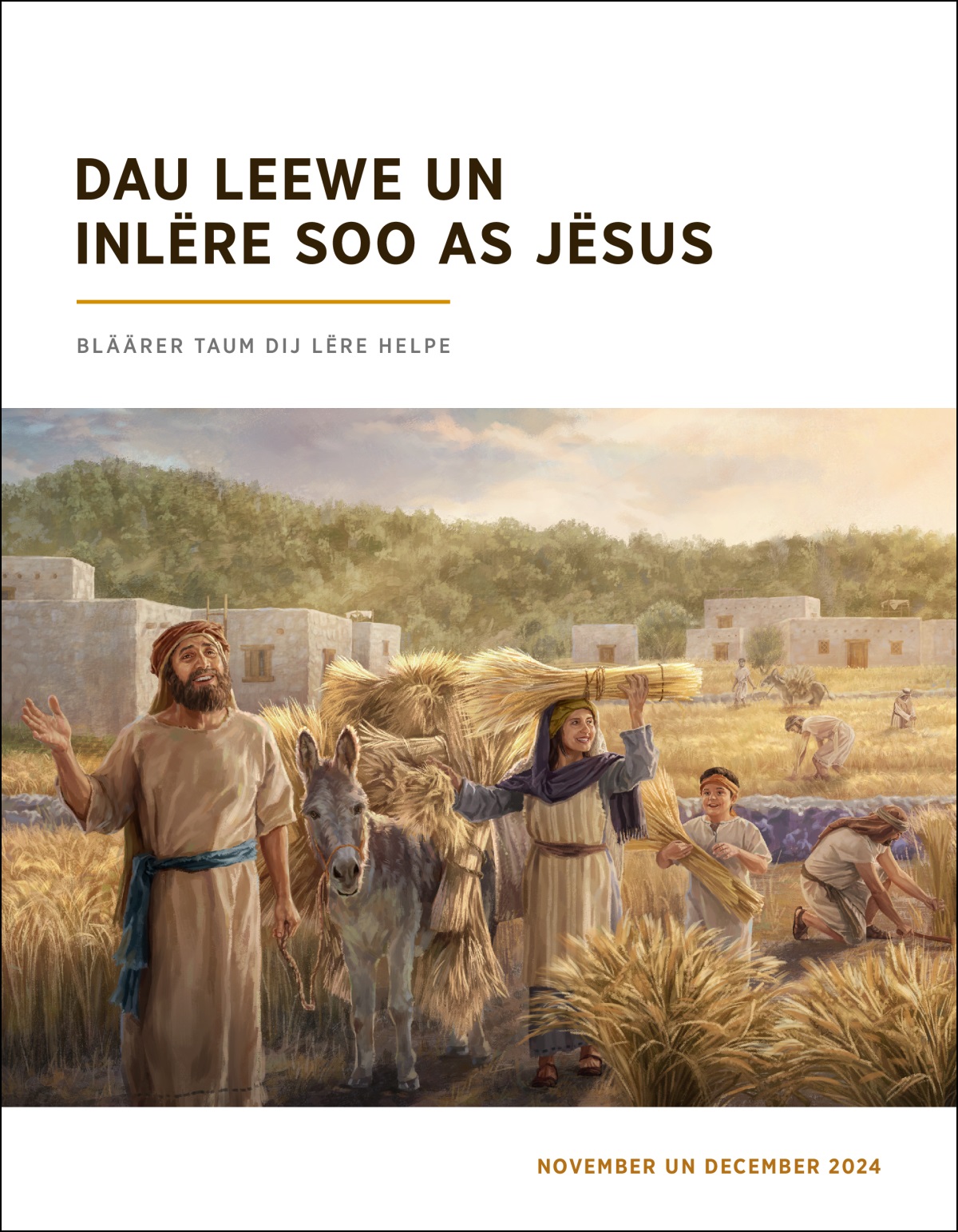 Israeliten wat lustig sin. Sai häwe sër feel wët ernt un daue dat t’hoopneeme.