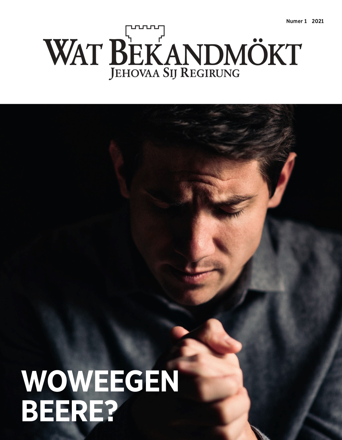 Wat Bekandmökt, Numer 1 2021 | Woweegen beere?