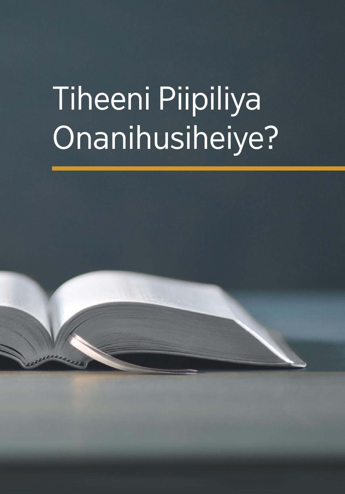 Tiheeni Piipiliya Onanihusiheiye?