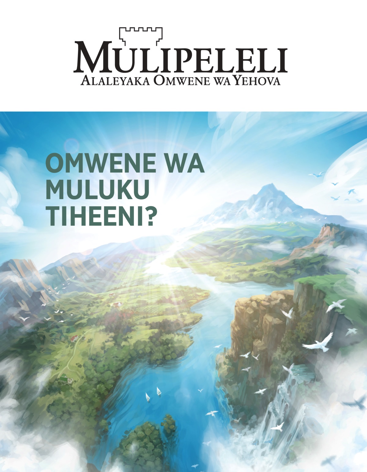 Erevista Mulipeleli, N.º 2, 2020 | Omwene wa Muluku Tiheeni?