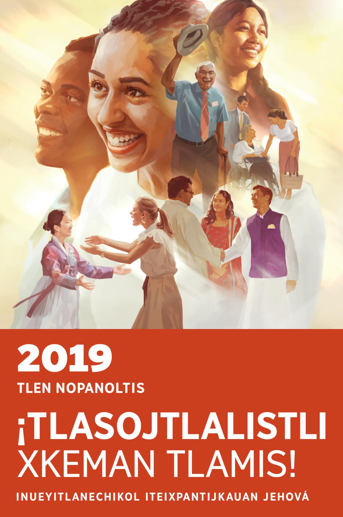 Tlen nopanoltis ipan inueyitlanechikol iteixpantijkauan Jehová (2019)