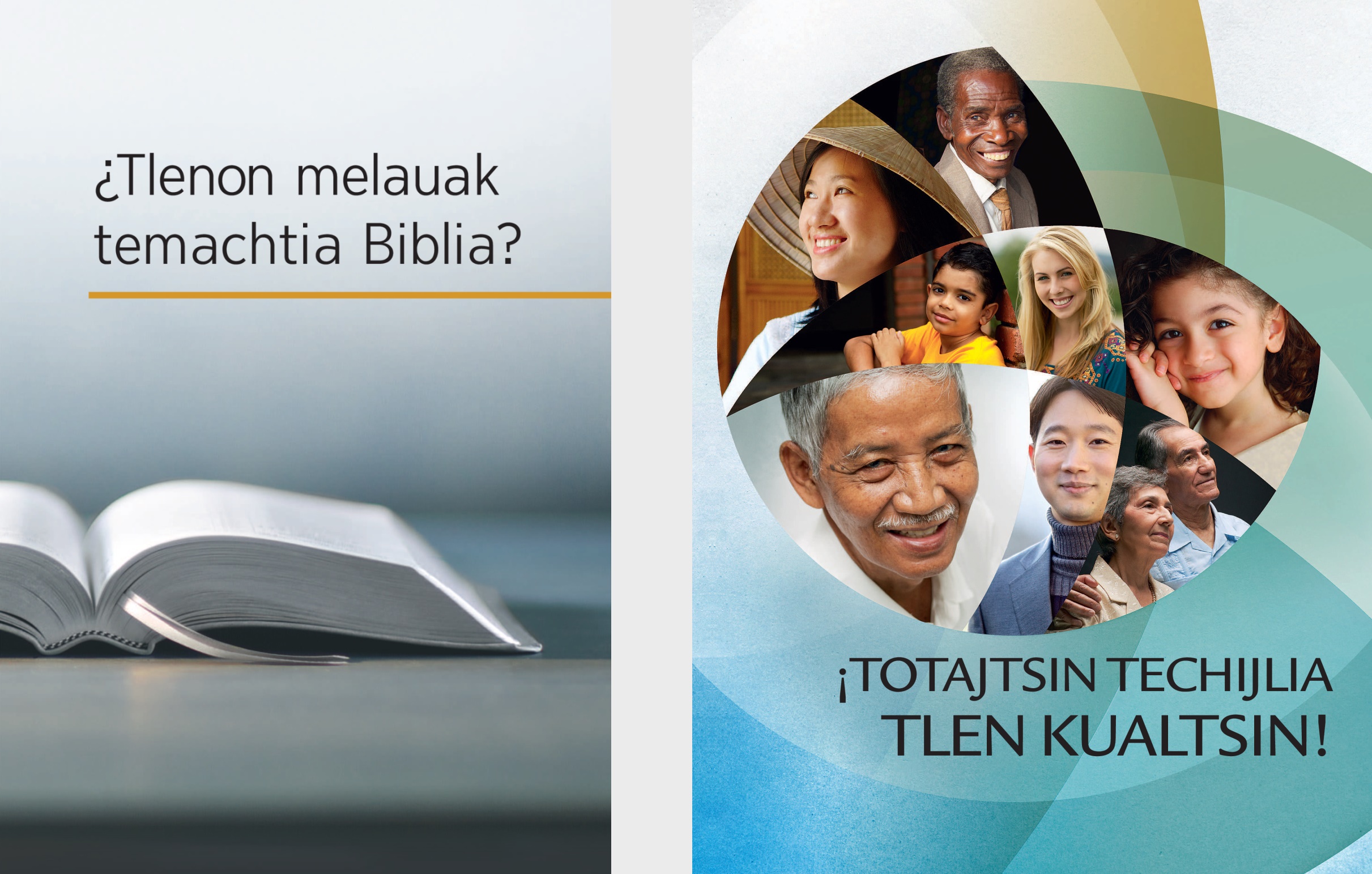 Libro ¿Tlenon melauak temachtia Biblia? niman amatlajkuilojli ¡ToTajtsin techijlia tlen kualtsin!