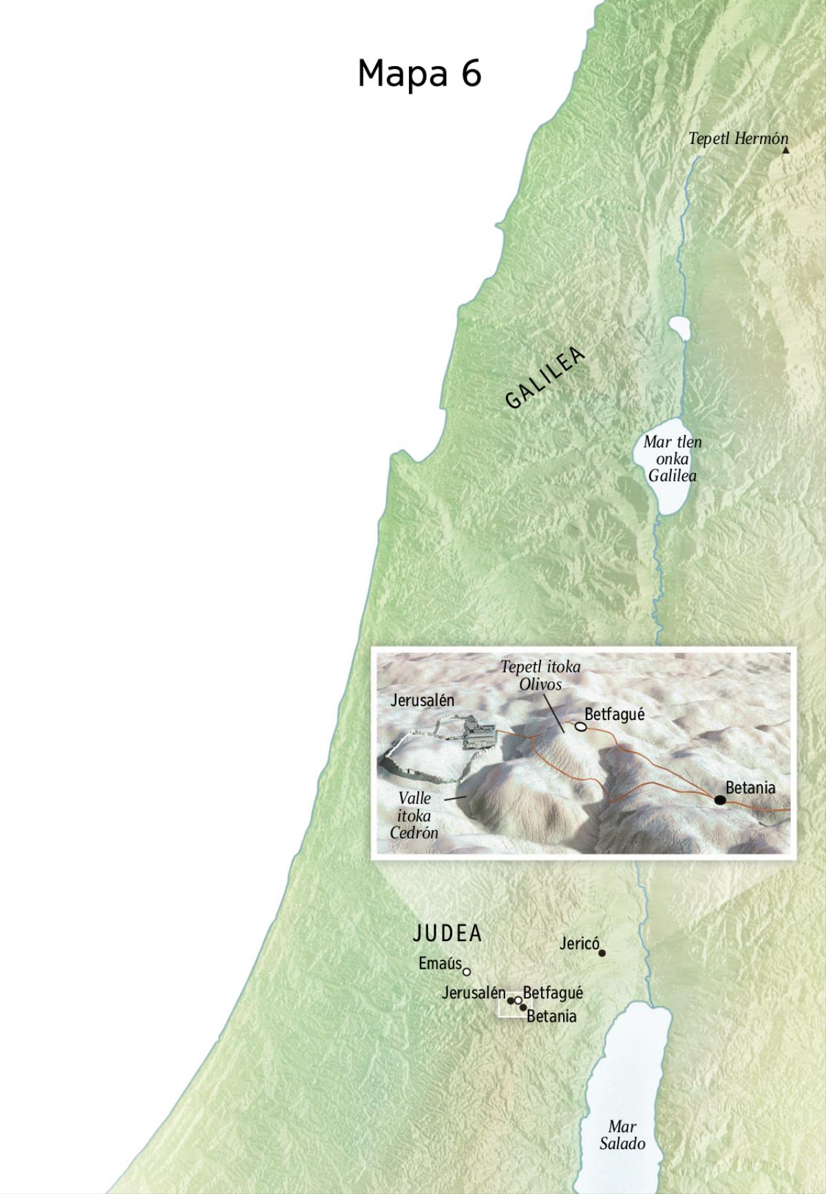 Mapa kampa nesi kanon otlamito itekiyo Jesús ipan Jerusalén, Betania, Betfagué, Tepetl itoka Olivos