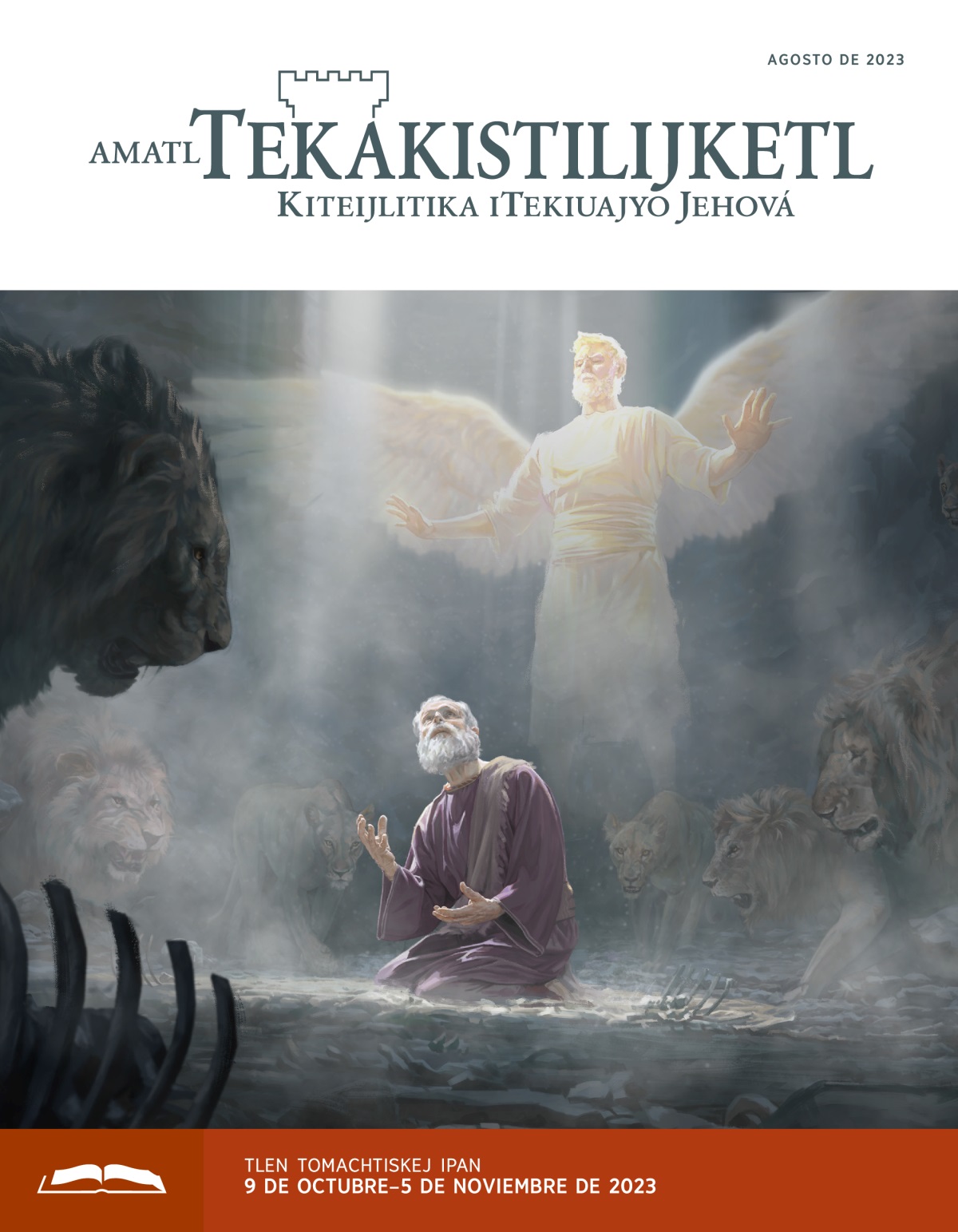 Teotlajtoketl Daniel ajkotlachixtika iluikak; nemi kampa tlakoyonkan niman kiyeualojtokej leones. Ikuitlapan nemi se iluikaktekitketl akin kimanouiya.
