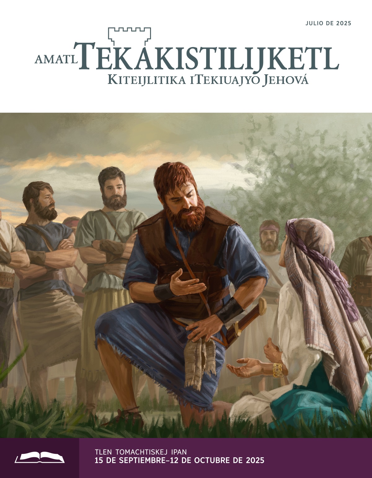 Abigaíl notlankuatelketstika niman kijlia tekiuaj David makikaki tlen kijlia, David kuajli kikaktika. Tlakamej akin iuan yauej David komonitstokej.