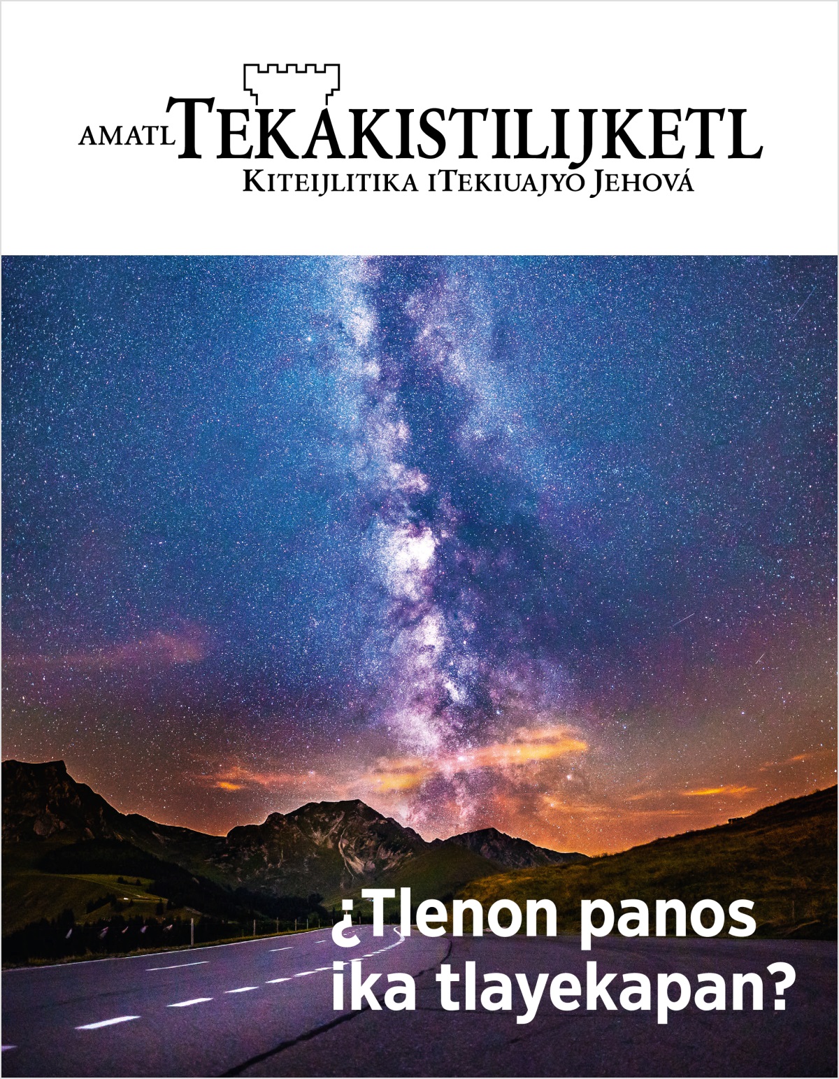 Amatl Tekakistilijketl, número 2, 2018 | ¿Tlenon panos ika tlayekapan?