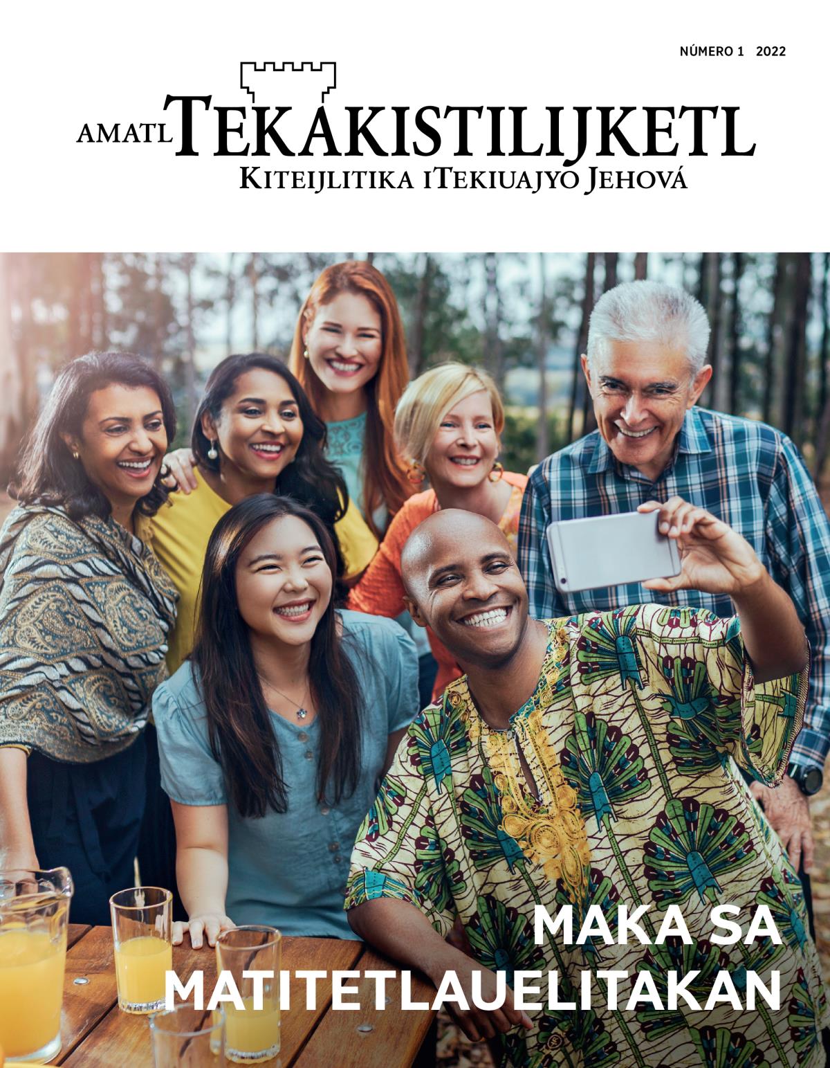 Amatl Tekakistilijketl, número 1 2022 | Maka sa matitetlauelitakan