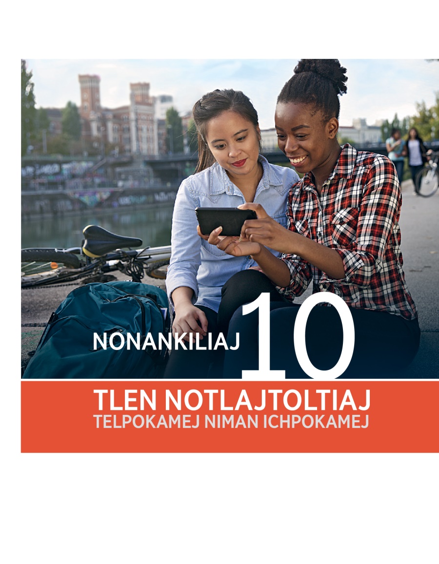 Ixpan amatlajkuilojli Nonankiliaj 10 tlen notlajtoltiaj telpokamej niman ichpokamej