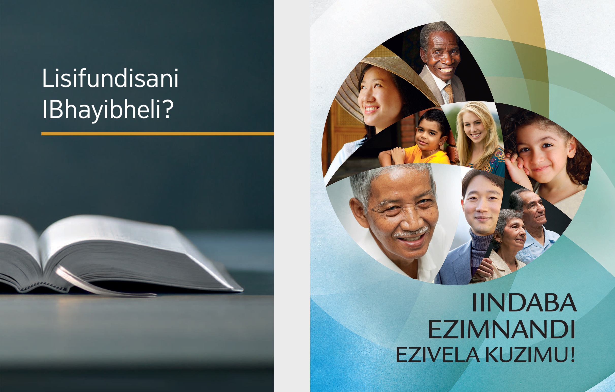 Incwadi ethi, ‘Lisifundisani IBhayibheli?’ Incwajana ethi, ‘Iindaba Ezimnandi Ezivela KuZimu!’