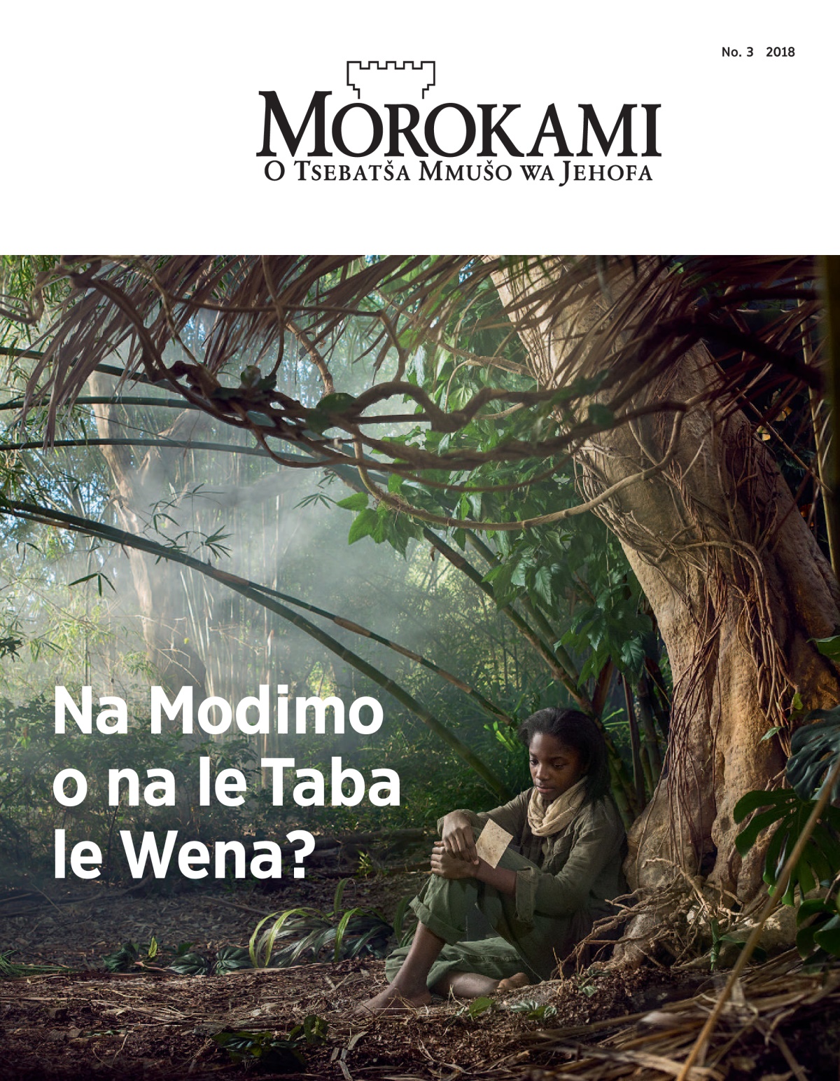 ‘Sewokamelo’ sa No. 3 2018.