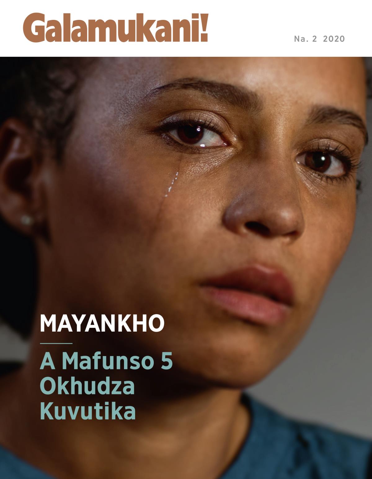 Magazini ya Galamukani! Na. 2 2020 | Mayankho a Mafunso 5 Okhudza Kuvutika.