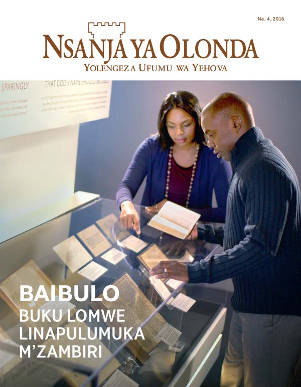 Magazini a Nsanja ya Olonda, Na. 4 2016 | Baibulo—Buku Lomwe Linapulumuka M’zambiri